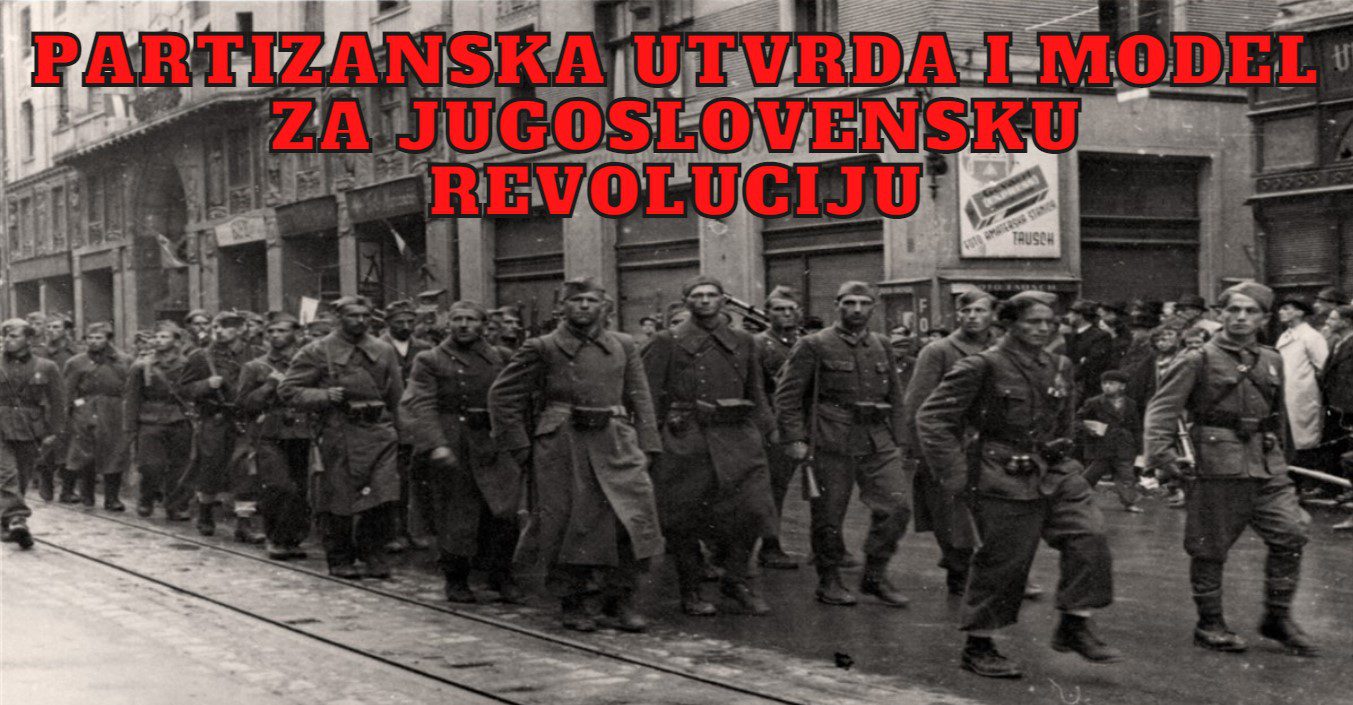 Partizanska utvrda i model za jugoslovensku revoluciju<br src=